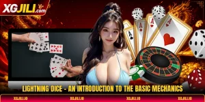 Lightning Dice - An Introduction To The Basic Mechanics