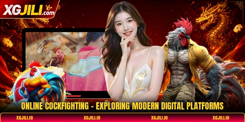 Online Cockfighting - Exploring Modern Digital Platforms
