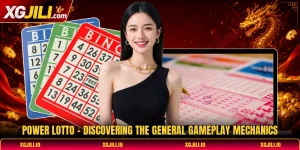 Power Lotto - Discovering The General Gameplay Mechanics