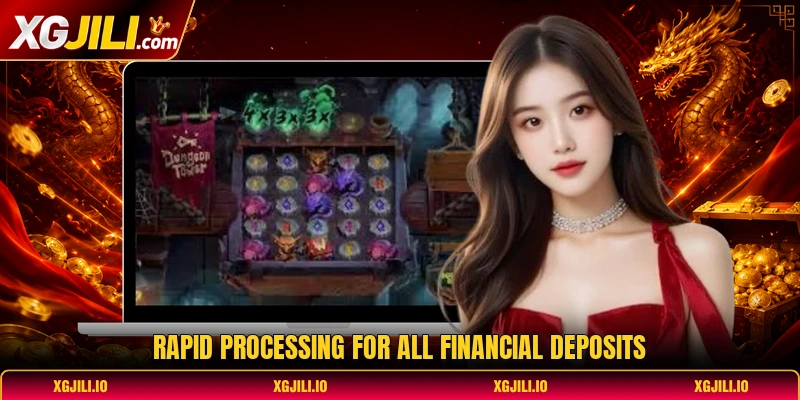 Rapid processing for all financial deposits