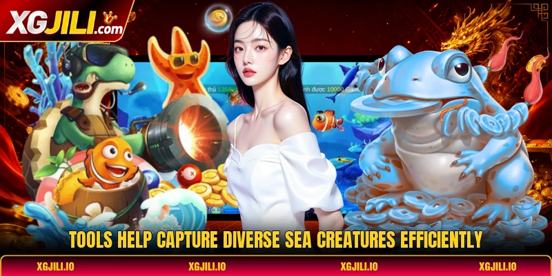 Tools help capture diverse sea creatures efficiently Tools help capture diverse sea creatures efficiently
