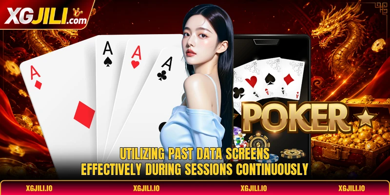 Utilizing past data screens effectively during sessions continuously Utilizing past data screens effectively during sessions continuously