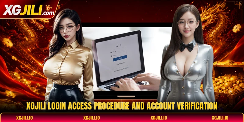 XGJILI login access procedure and account verification